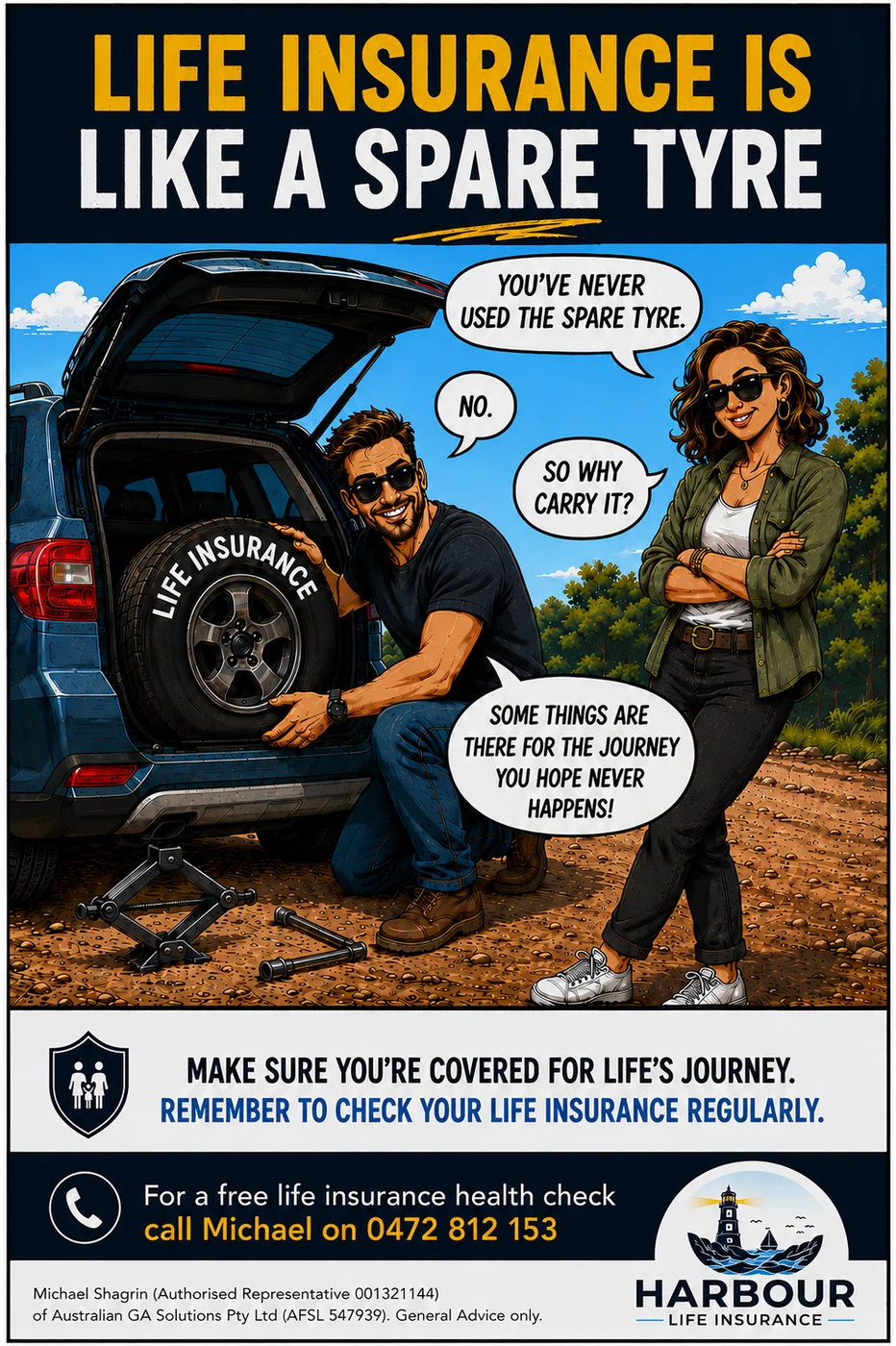 Life insurance is like a spare tyre